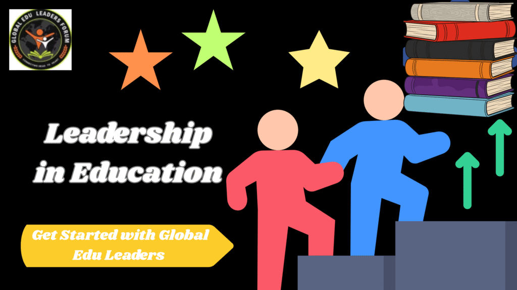 Leadership in Education